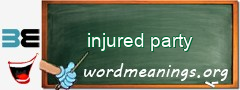 WordMeaning blackboard for injured party